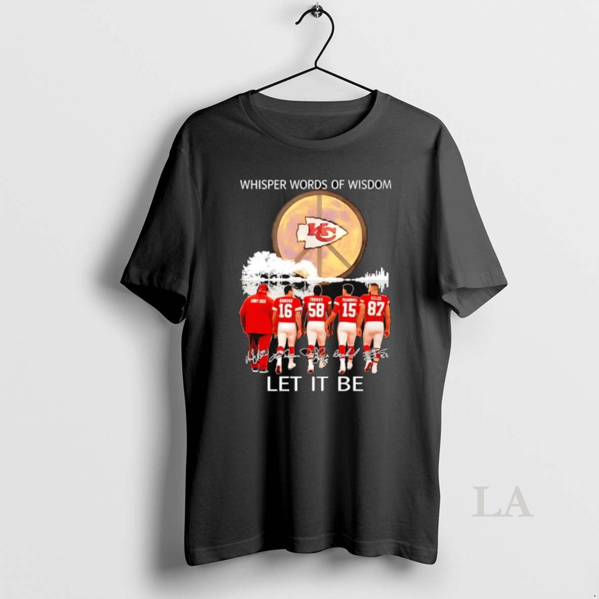 Original Kansas City Chiefs Whisper Words Of Wisdom Let It Be Signatures T-Shirts, Hoodie, Sweatshirt | InkNestWear.com