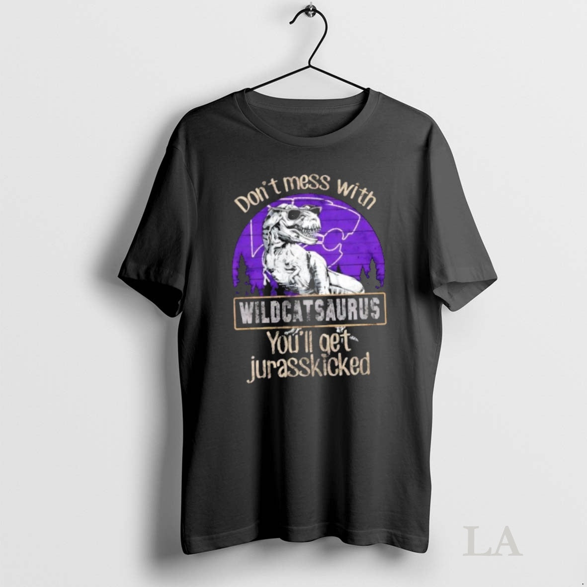 Original Kansas State Wildcats Dont Mess With Jayhawksaurus Youll Get Jurasskicked T-Shirts, Hoodie, Sweatshirt