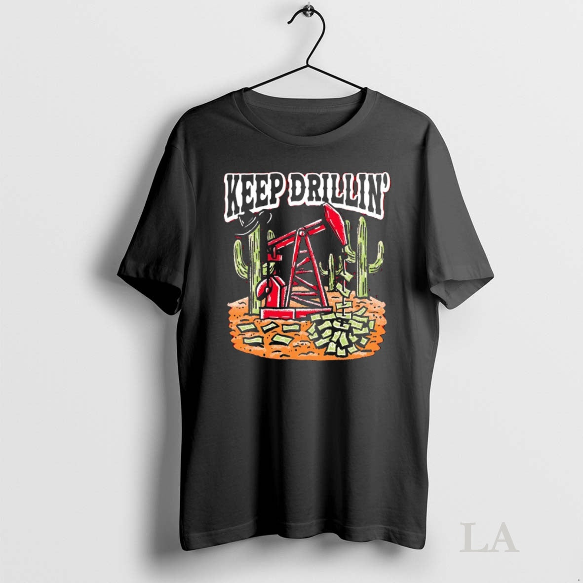 Original Keep Drillin Cactus T-Shirts, Hoodie, Sweatshirt | InkNestWear.com