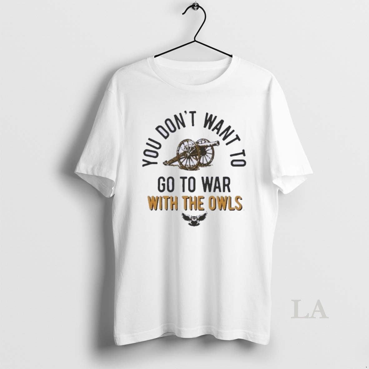 Original Kennesaw State Owls You Dont Want To Go To War With The Owls 2025 T-Shirts, Hoodie, Sweatshirt | InkNestWear.com