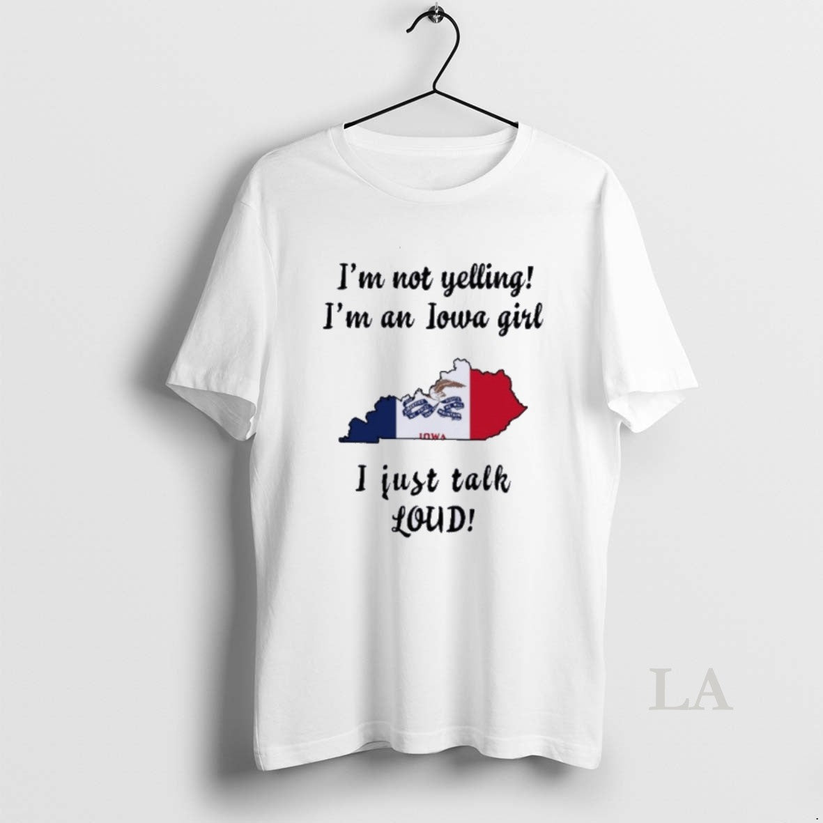 Original Kentucky Map Im Not Yelling Im An Iowa Girl I Just Talk Loud T-Shirts, Hoodie, Sweatshirt | InkNestWear.com