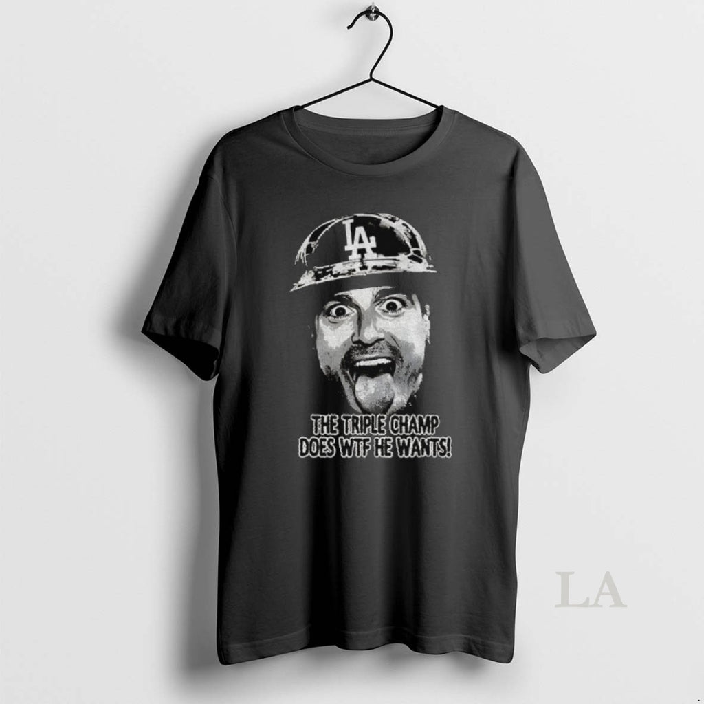 Original Kike Hernandez The Triple Champ Does Wtf He Wants Los Angeles Dodgers Mlb 2025 T-Shirts, Hoodie, Sweatshirt