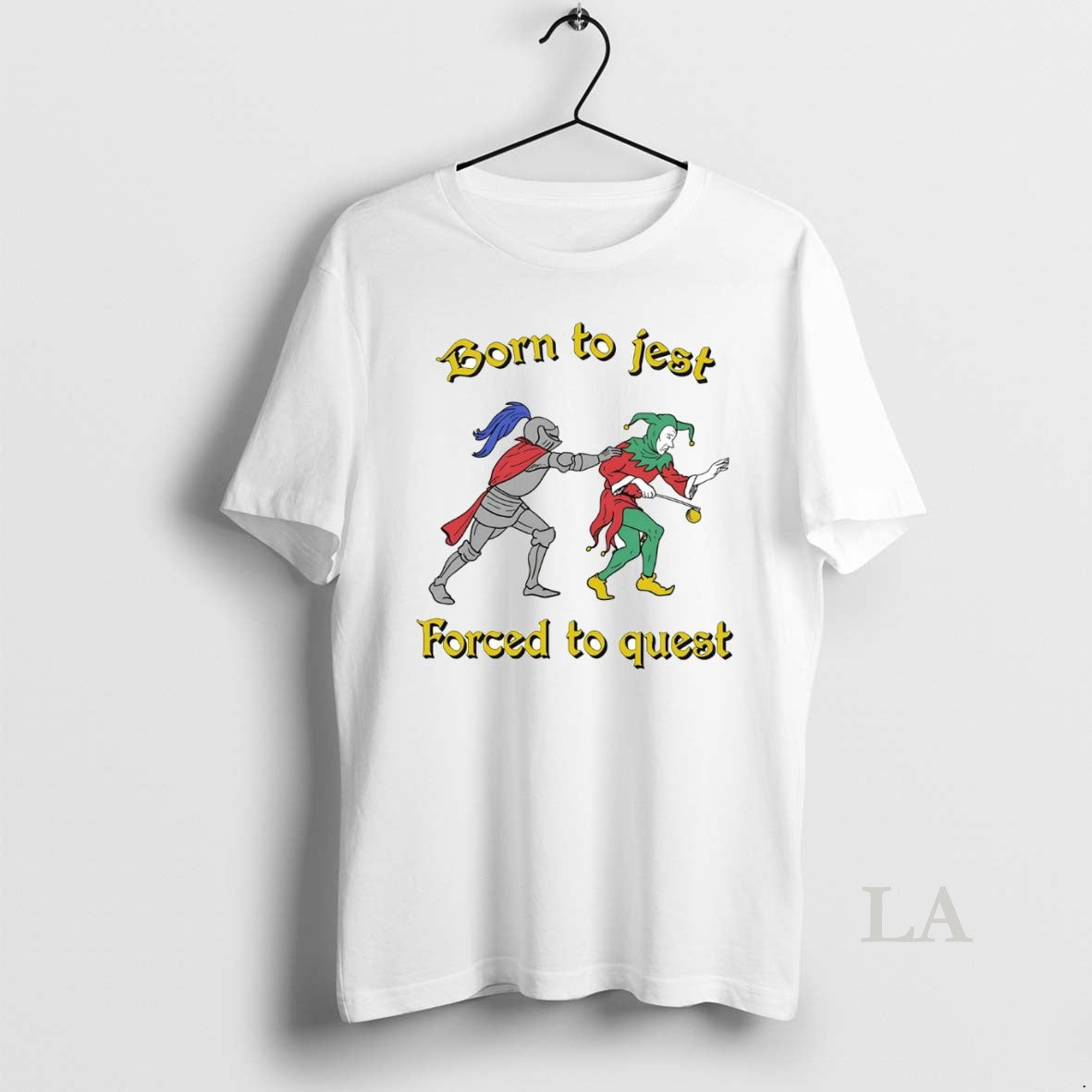 Original Knight Catch Clown Born To Jest Forced To Quest T-Shirts, Hoodie, Sweatshirt | InkNestWear.com