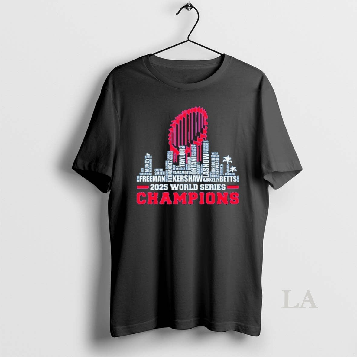 Original La Baseball 2025 All Team Player Champions T-Shirts, Hoodie, Sweatshirt | InkNestWear.com