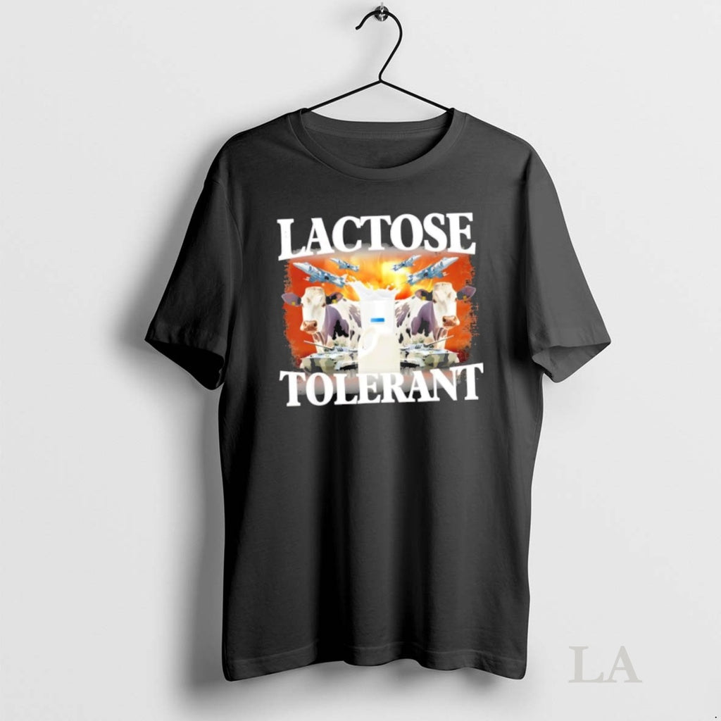 Original Lactose Tolerant Funny Trending Meme T-Shirts, Hoodie, Sweatshirt | InkNestWear.com