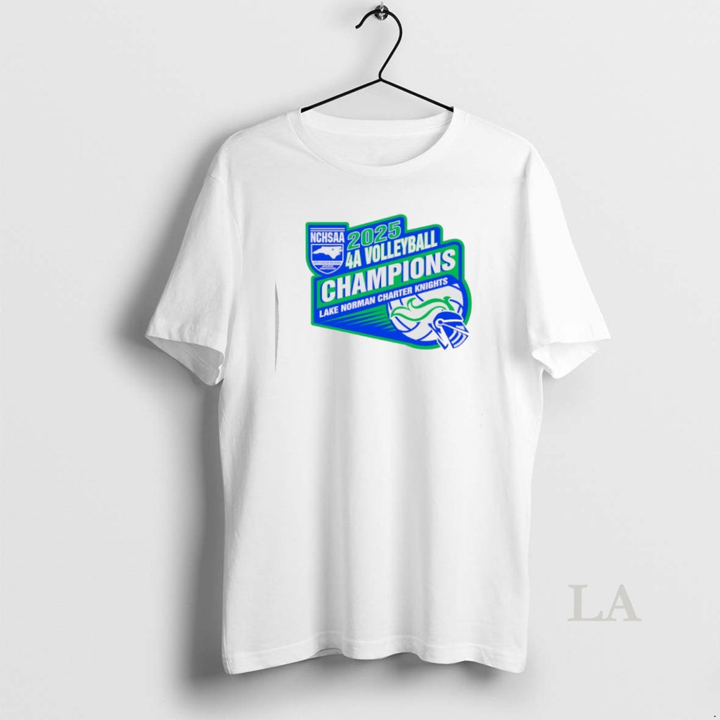 Original Lake Norman Charter Knights 2025 Nchsaa 4a Volleyball Champions T-Shirts, Hoodie, Sweatshirt | InkNestWear.com