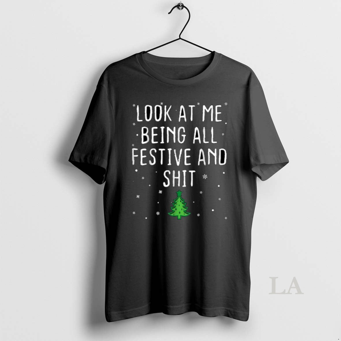 Original Look At Me Being All Festive And Shit Tree Merry Christmas T-Shirts, Hoodie, Sweatshirt | InkNestWear.com
