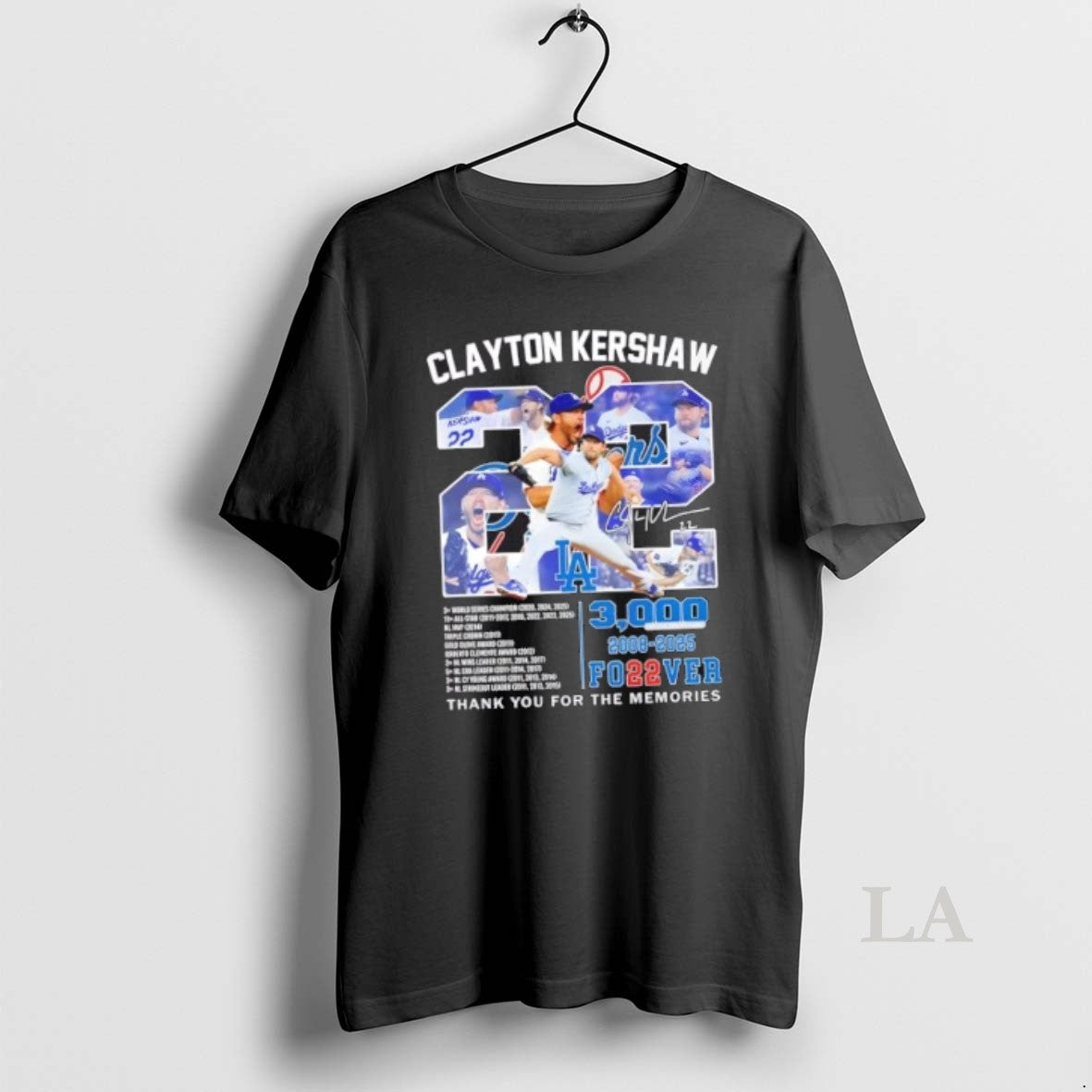 Original Los Angeles Dodgers 2008 2025 Clayton Kershaw 3000 Forever Thank You For The Memories T-Shirts, Hoodie, Sweatshirt