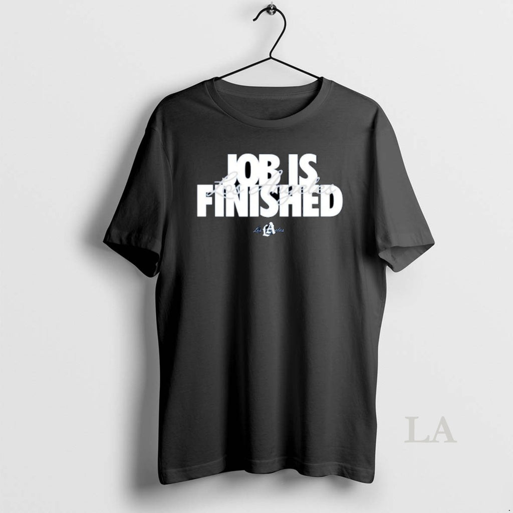 Original Los Angeles Dodgers 2025 Job Is Finished Ornaments T-Shirts, Hoodie, Sweatshirt | InkNestWear.com