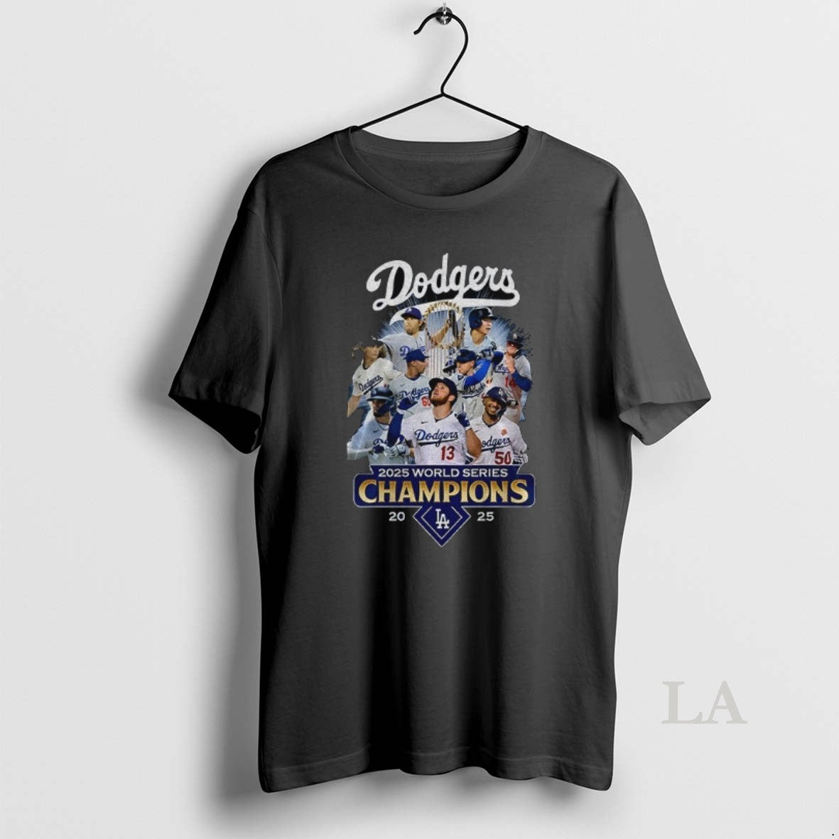 Original Los Angeles Dodgers All Team 2025 World Series Champions Cup Mlb Graphic T-Shirts, Hoodie, Sweatshirt