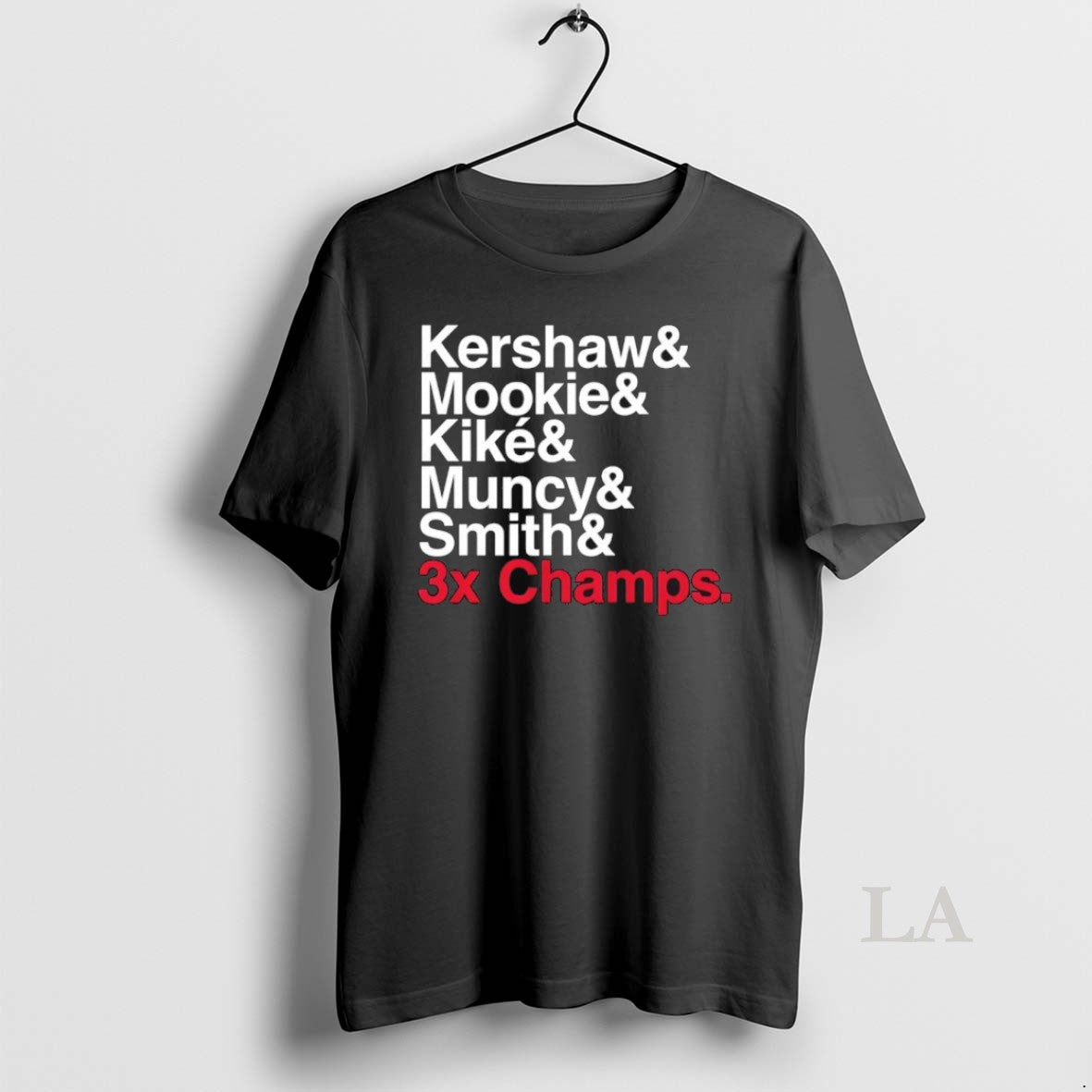 Original Los Angeles Dodgers Ampersand 3 Time Champs Kershaw And Mookie And Kike And Muncy T-Shirts, Hoodie, Sweatshirt