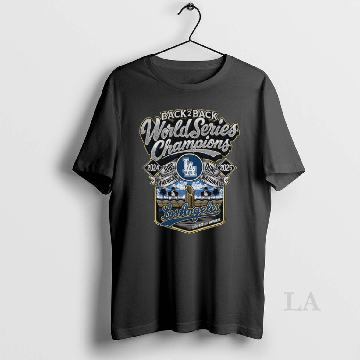 Original Los Angeles Dodgers Back 2 Back World Series Champions Jobs American Done National Side T-Shirts, Hoodie, Sweatshirt