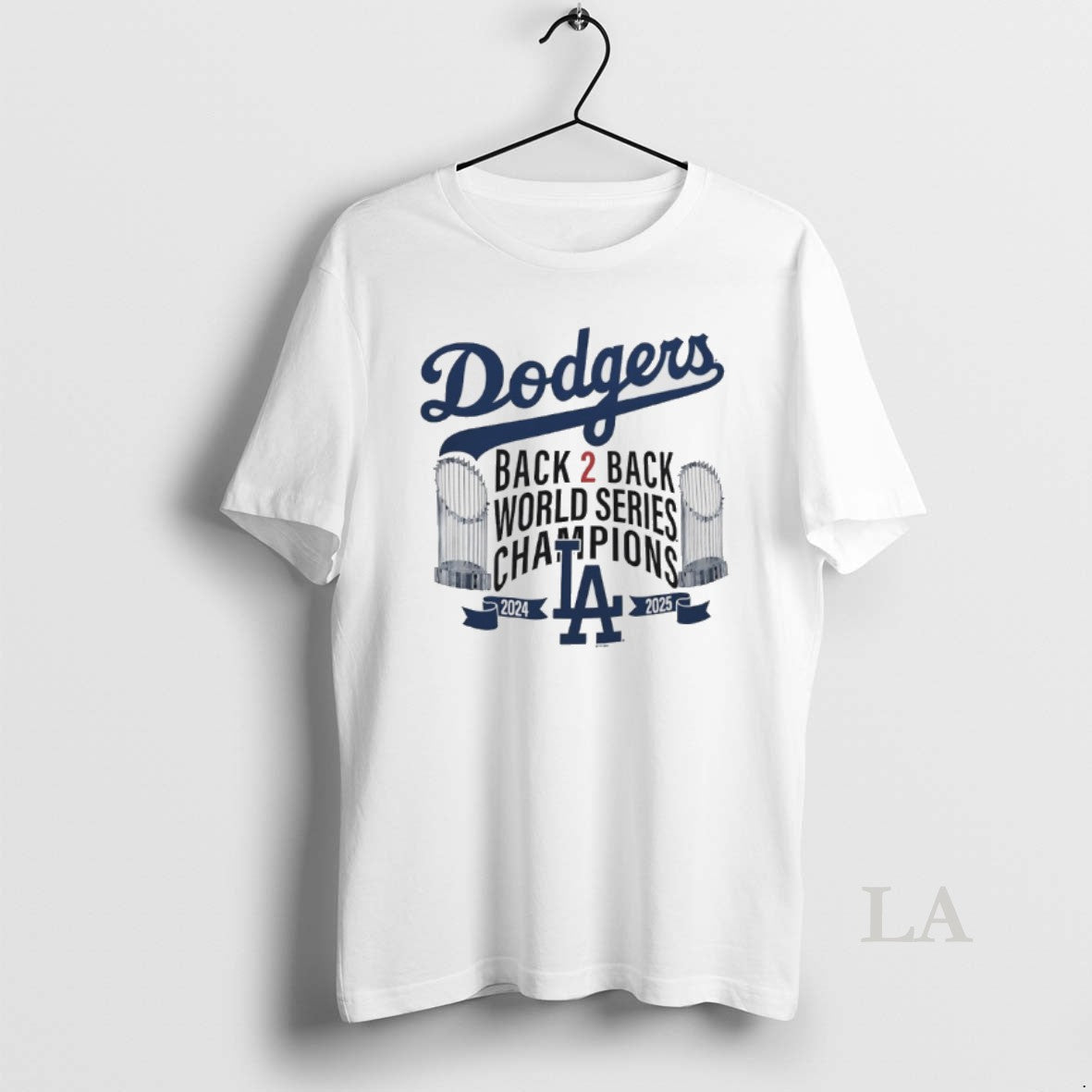 Original Los Angeles Dodgers Back To Back 2024 2025 World Series Champions Trophies T-Shirts, Hoodie, Sweatshirt