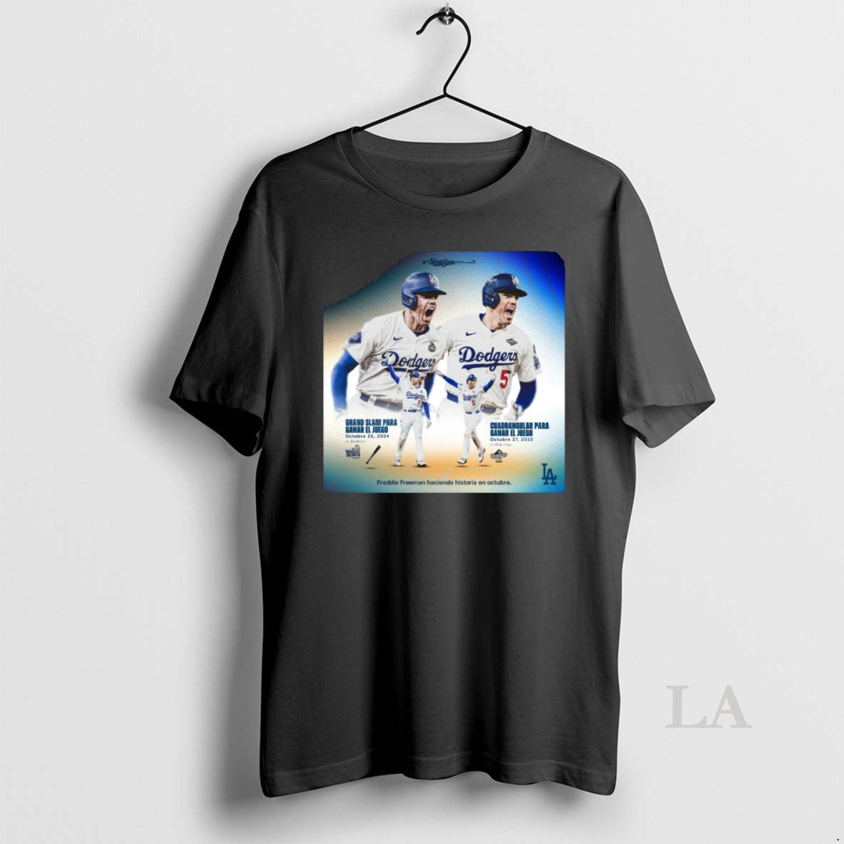 Original Los Angeles Dodgers Freddie Freeman Freddie Freeman Making History October 2025 T-Shirts, Hoodie, Sweatshirt