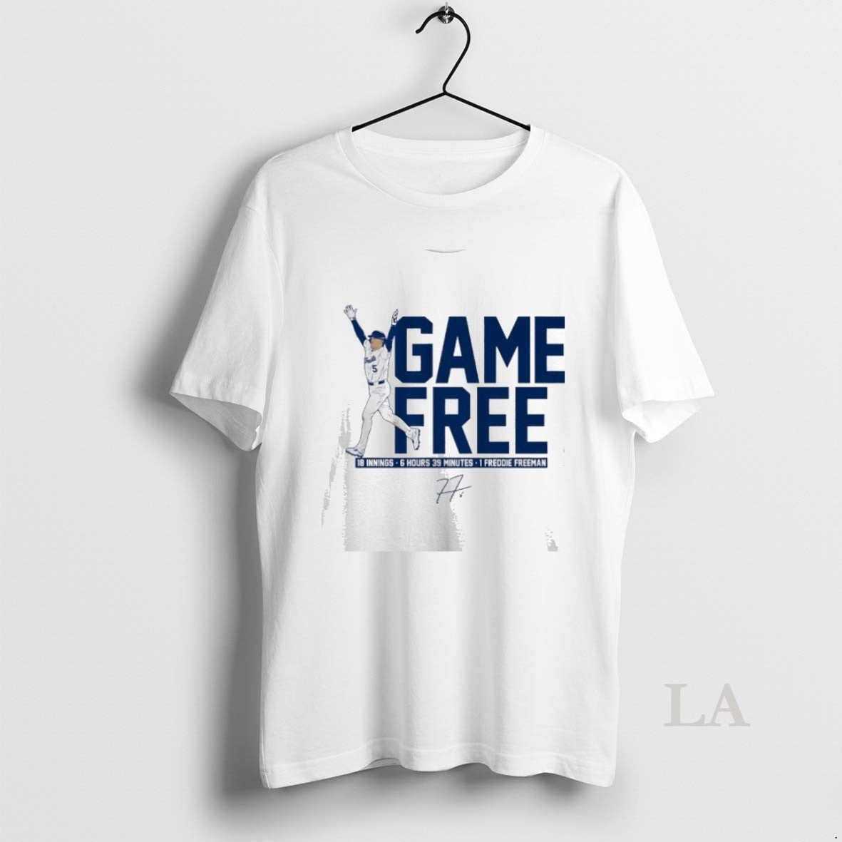 Original Los Angeles Dodgers Game Free 18 Innings 6 Hours 39 Minutes 1 Freddie Freeman T-Shirts, Hoodie, Sweatshirt