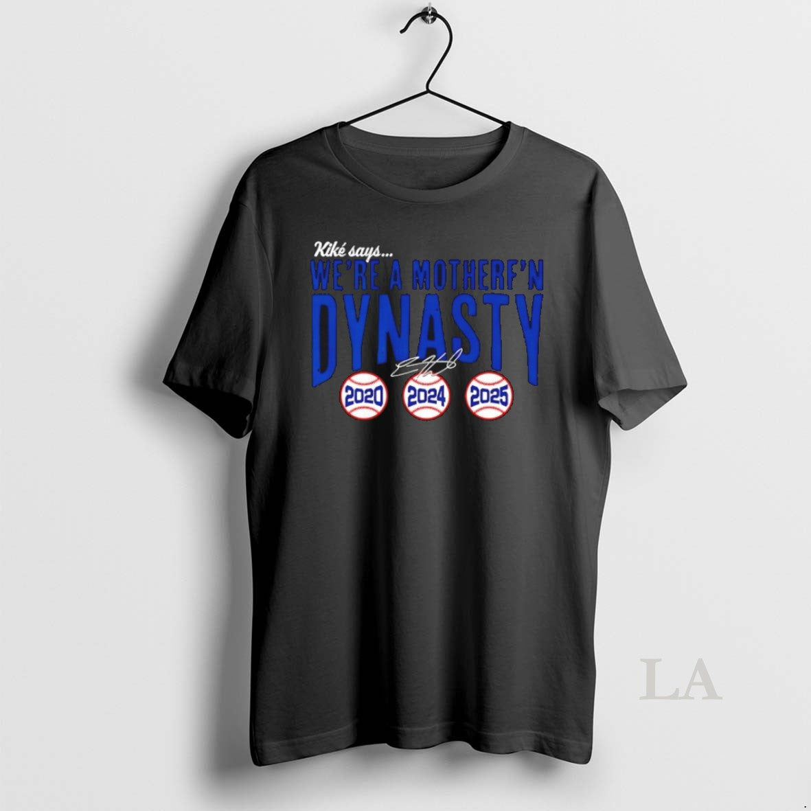 Original Los Angeles Dodgers Kike Hernandez Were A Mother Fn Dynasty 2020 2024 2025 Signature T-Shirts, Hoodie, Sweatshirt