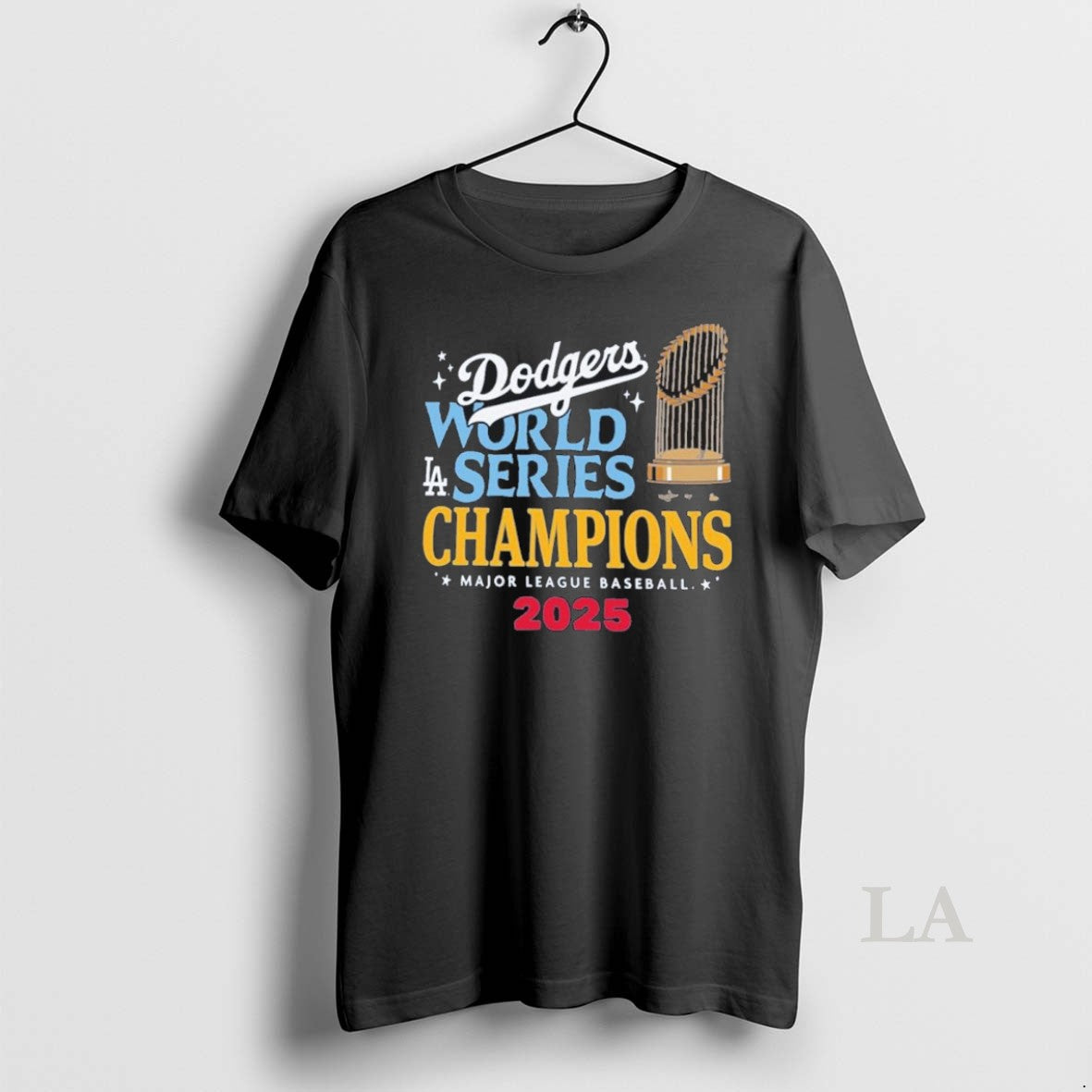 Original Los Angeles Dodgers Mlb Trophy 2025 World Series Champions T-Shirts, Hoodie, Sweatshirt | InkNestWear.com