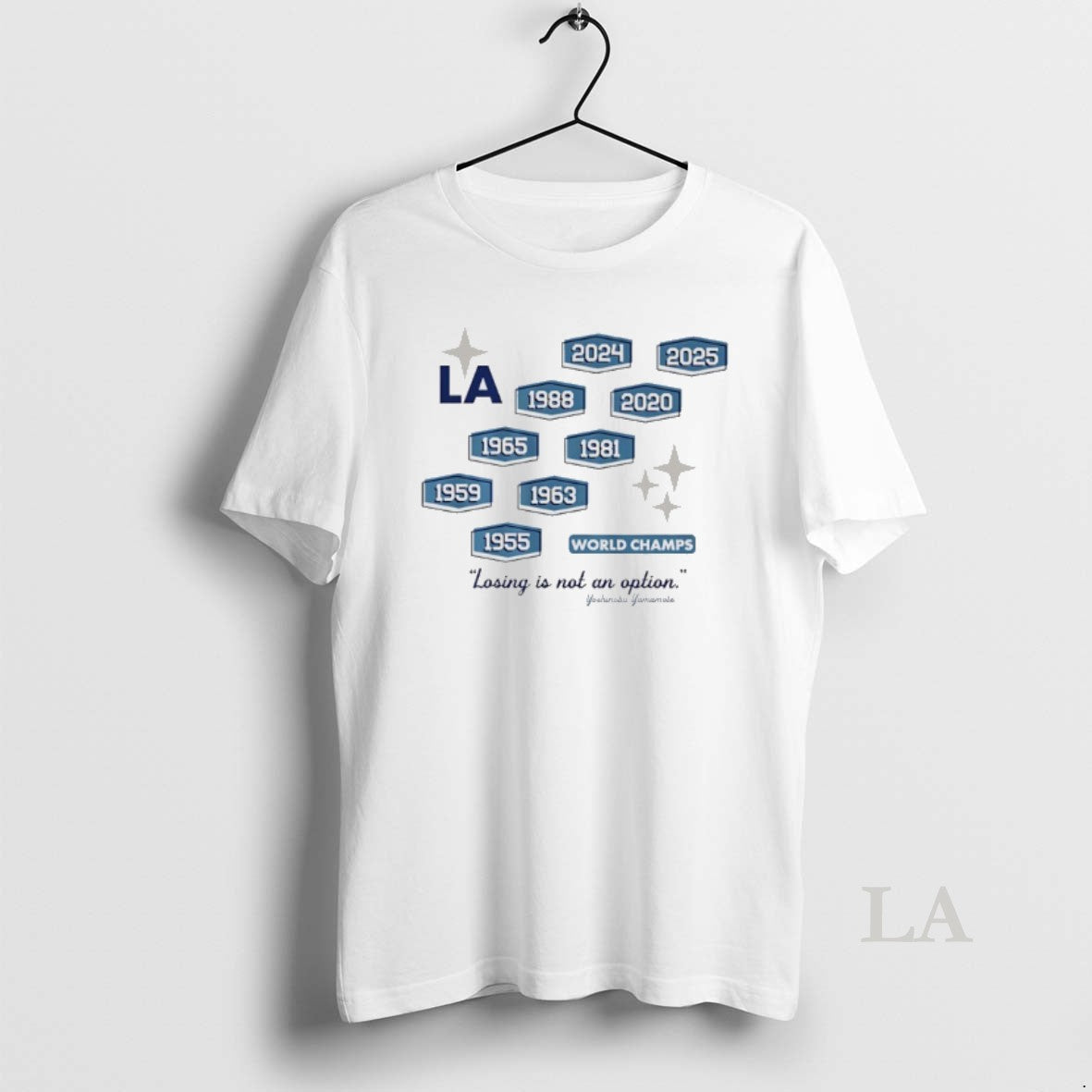 Original Los Angeles Dodgers Losing Is Not Option Nine Time World Champs T-Shirts, Hoodie, Sweatshirt | InkNestWear.com