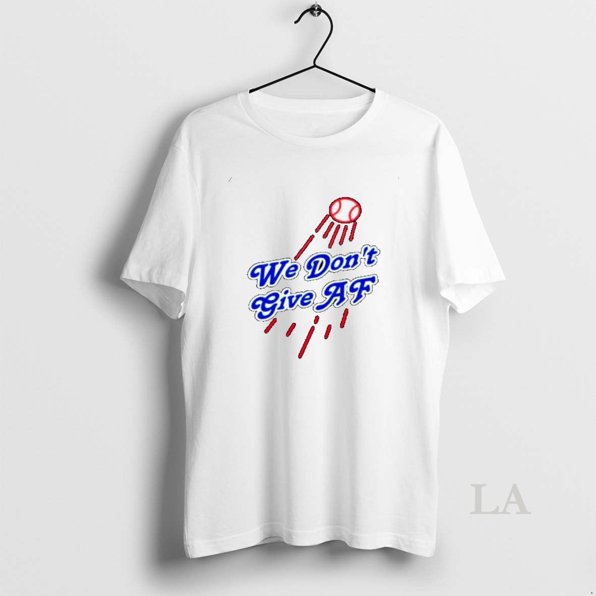 Original Los Angeles Dodgers We Dont Give Af 2025 Ornaments T-Shirts, Hoodie, Sweatshirt | InkNestWear.com