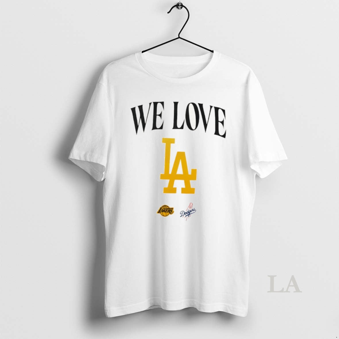 Original Los Angles Dodgers X Los Angeles Lakers We Love La Dodgers World Series Champions T-Shirts, Hoodie, Sweatshirt