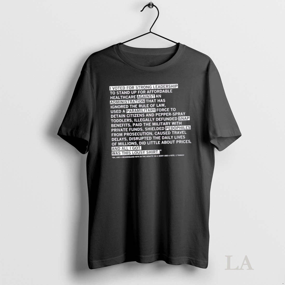 Original Lousy Shutdown I Voted For Strong Leadership To Stand Up For Affordable T-Shirts, Hoodie, Sweatshirt