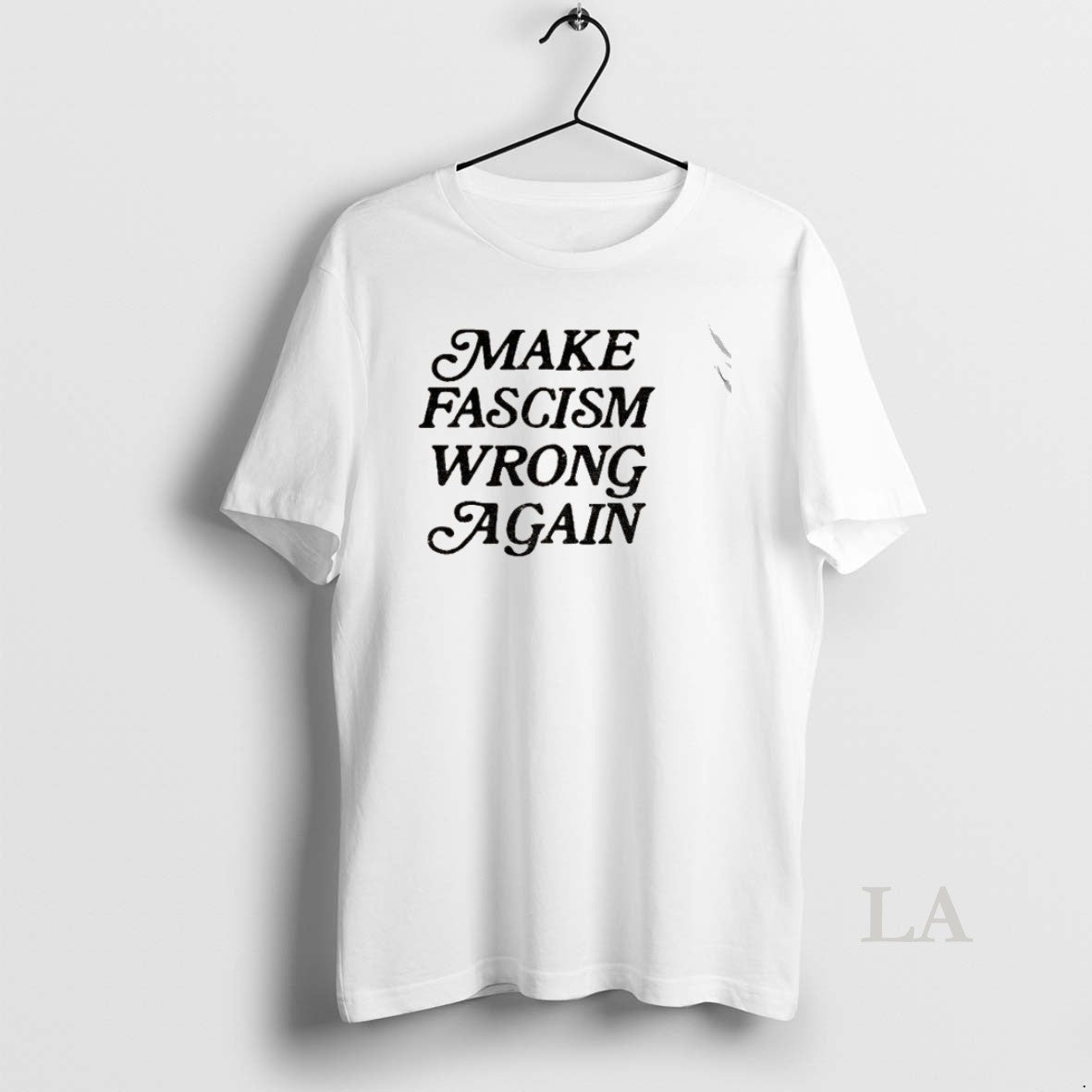 Original Make Fascism Wrong Again T-Shirts, Hoodie, Sweatshirt | InkNestWear.com