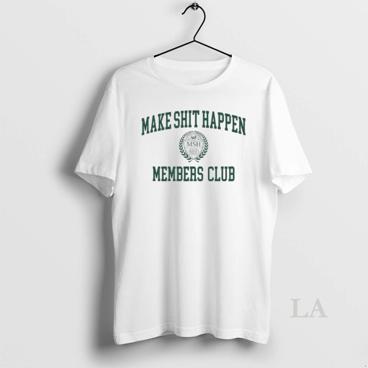 Original Make Shit Happen Members Club T-Shirts, Hoodie, Sweatshirt | InkNestWear.com