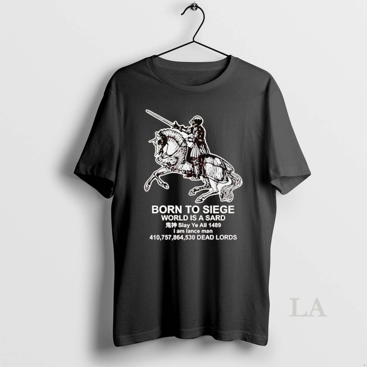Original Medieval Knight Born To Siege World Is A Sard T-Shirts, Hoodie, Sweatshirt | InkNestWear.com