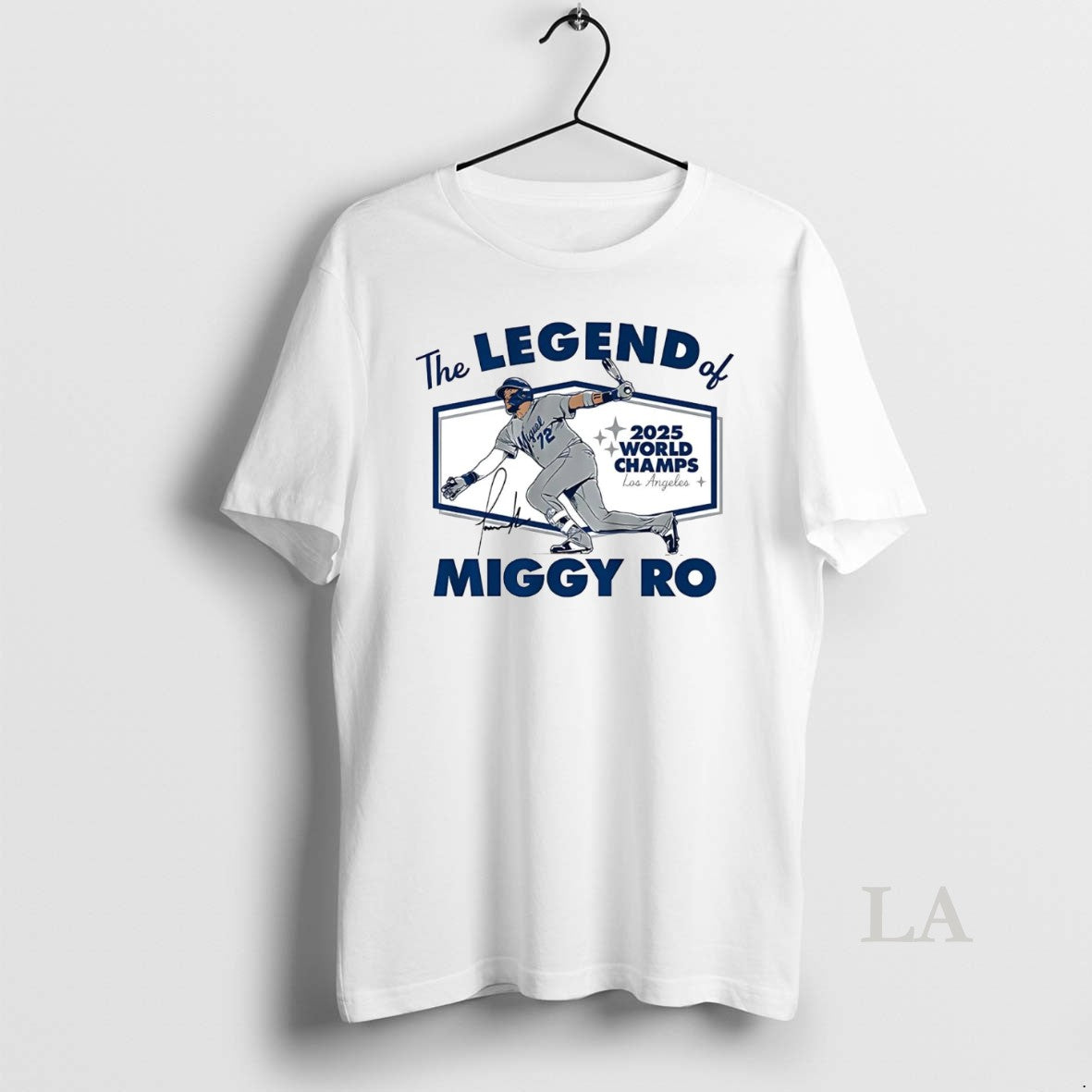 Original Miguel Rojas The Legend Of Miggy Ro La Dodgers World Champs 2025 T-Shirts, Hoodie, Sweatshirt | InkNestWear.com