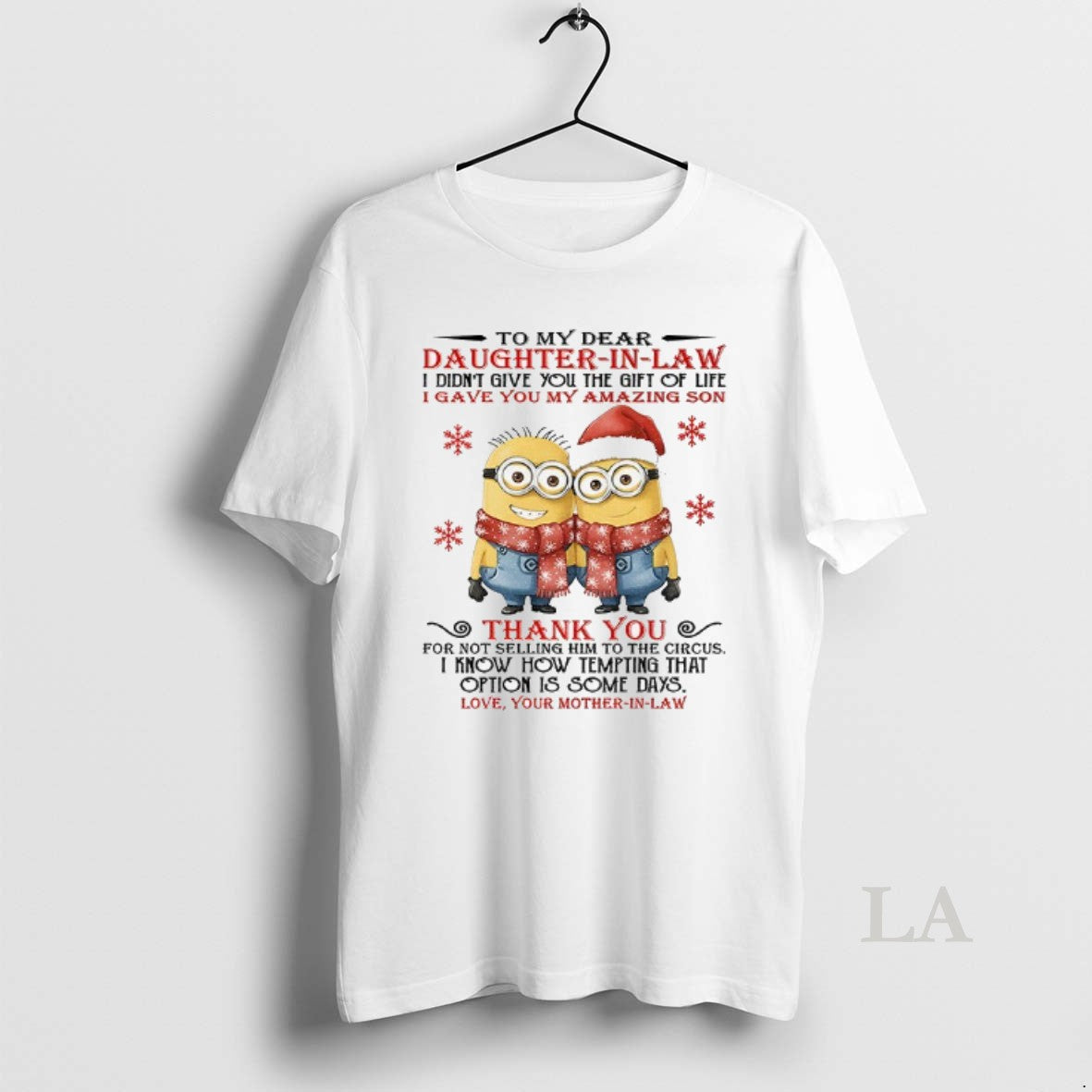Original Minion To My Dear Daughter In Law I Didnt Give You The Gift Of T-Shirts, Hoodie, Sweatshirt | InkNestWear.com
