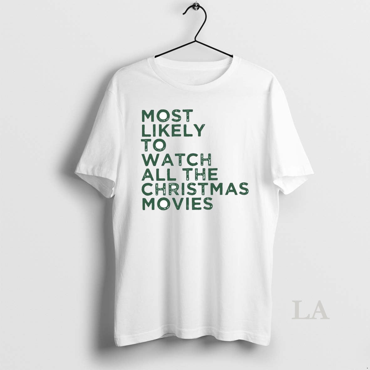 Original Most Likely To Watch All The Christmas Movies T-Shirts, Hoodie, Sweatshirt | InkNestWear.com
