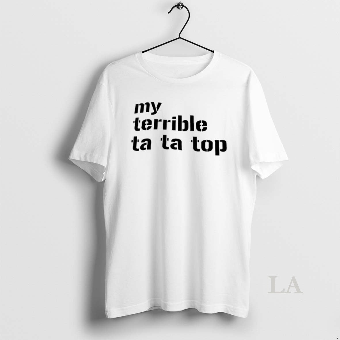 Original My Terrible Ta Ta Top T-Shirts, Hoodie, Sweatshirt | InkNestWear.com