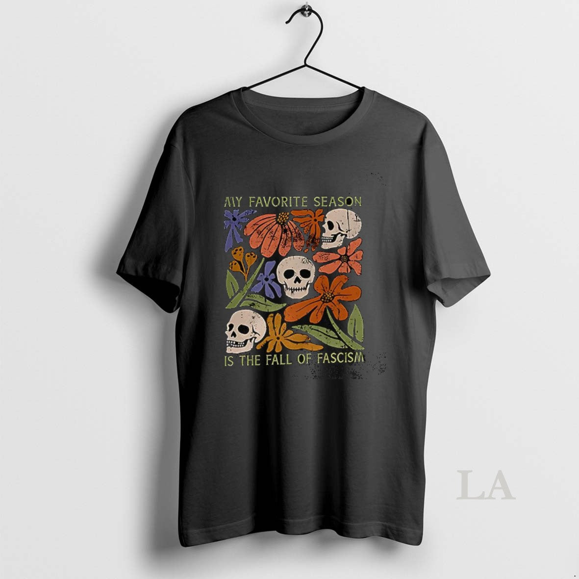 Original My Favorite Season Is The Fall Of Fascism Teacher Skull And Flower T-Shirts, Hoodie, Sweatshirt | InkNestWear.com