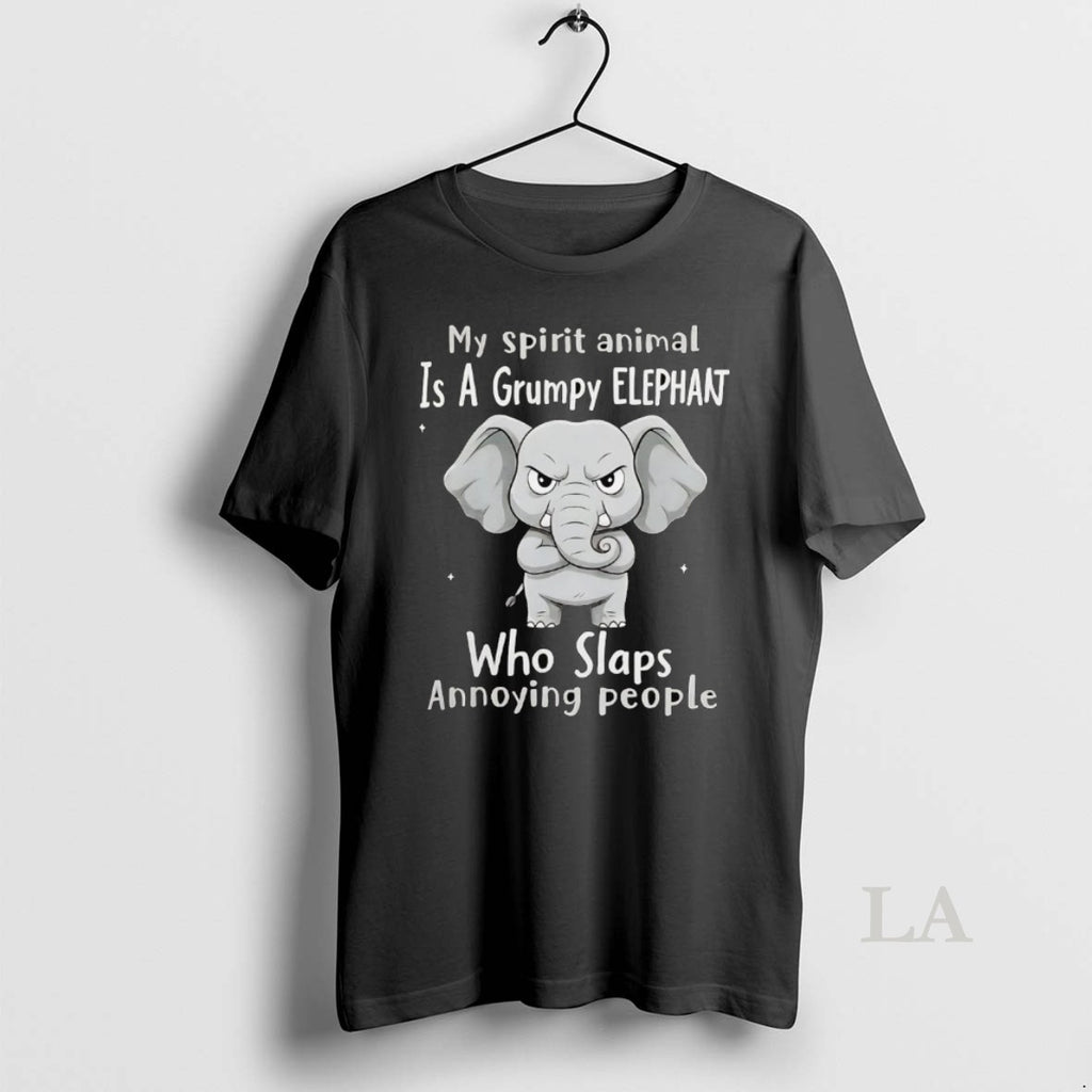 Original My Spirit Animal Is A Grumpy Elephant Who Slaps Annoying People T-Shirts, Hoodie, Sweatshirt | InkNestWear.com