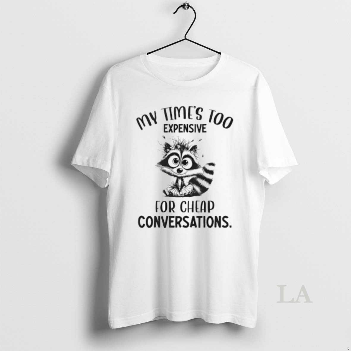 Original My Times Too Expensive For Cheap Conversations T-Shirts, Hoodie, Sweatshirt | InkNestWear.com
