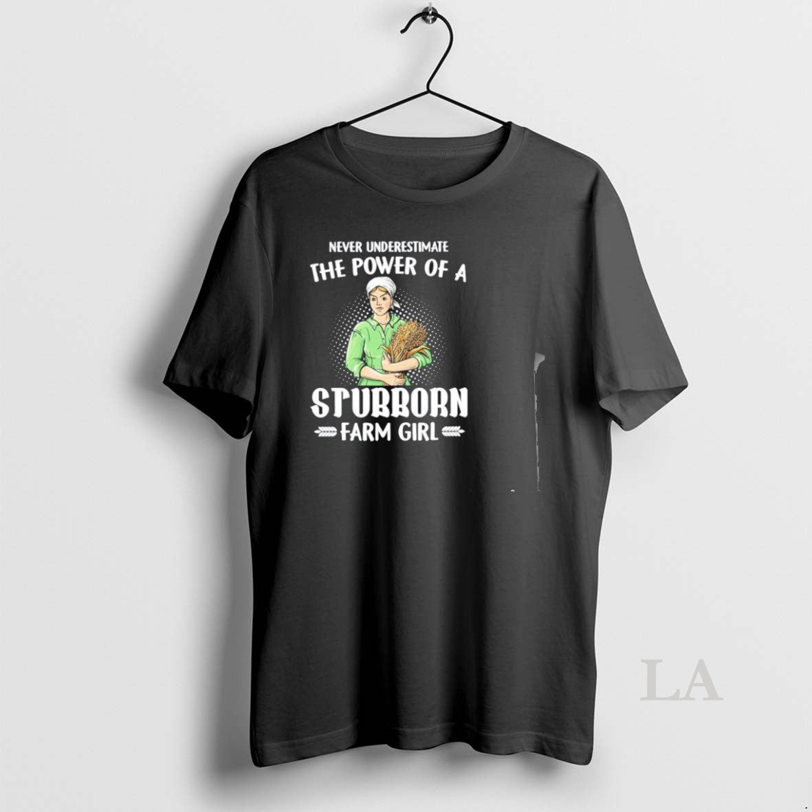 Original Never Underestimate The Power Of A Stubborn Farm Girl T-Shirts, Hoodie, Sweatshirt | InkNestWear.com