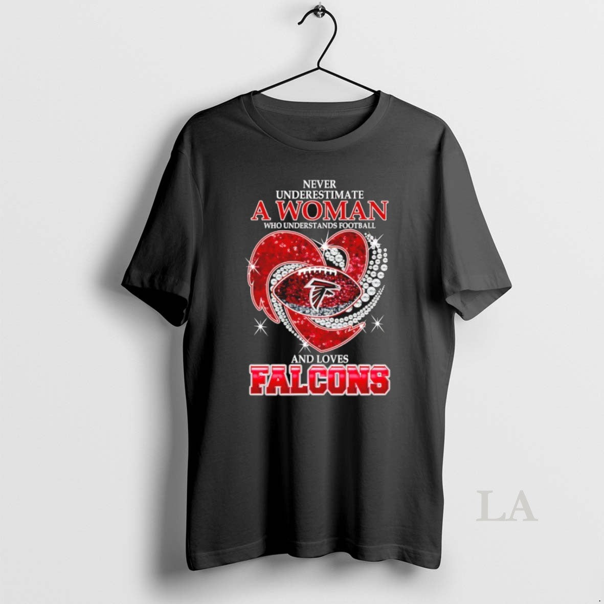 Original Never Underestimate A Woman Who Understands Football And Loves Atlanta Falcons Football Heart T-Shirts, Hoodie,...