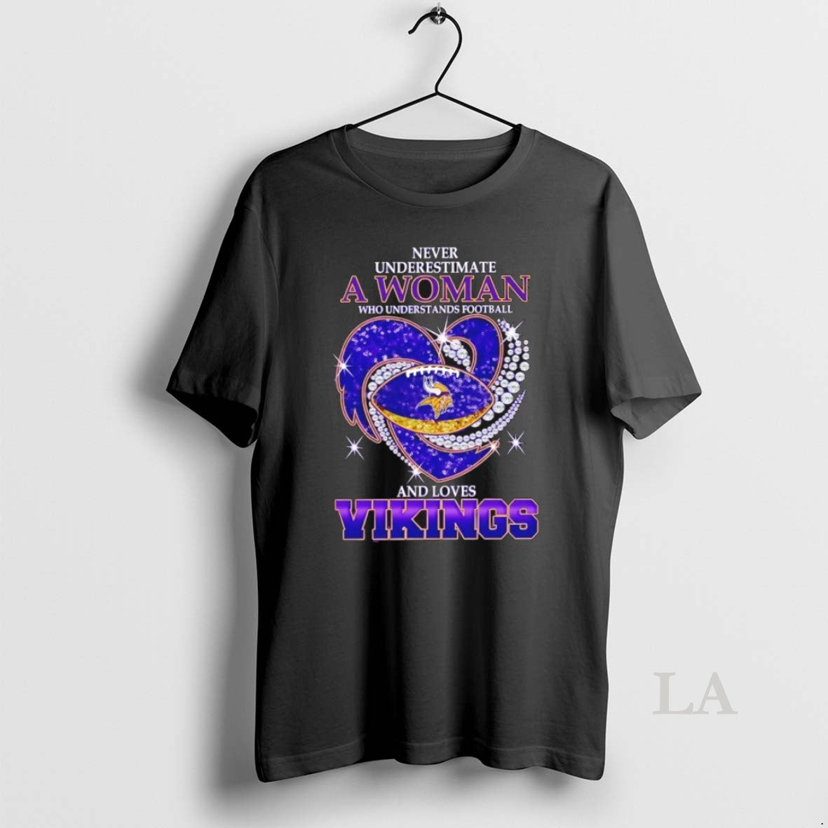 Original Never Underestimate A Woman Who Understands Football And Loves Minnesota Vikings Football Heart T-Shirts,...