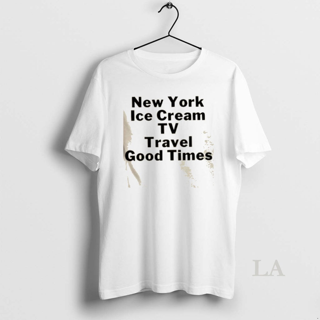 Original New York Ice Cream Tv Travel Good Times T-Shirts, Hoodie, Sweatshirt | InkNestWear.com