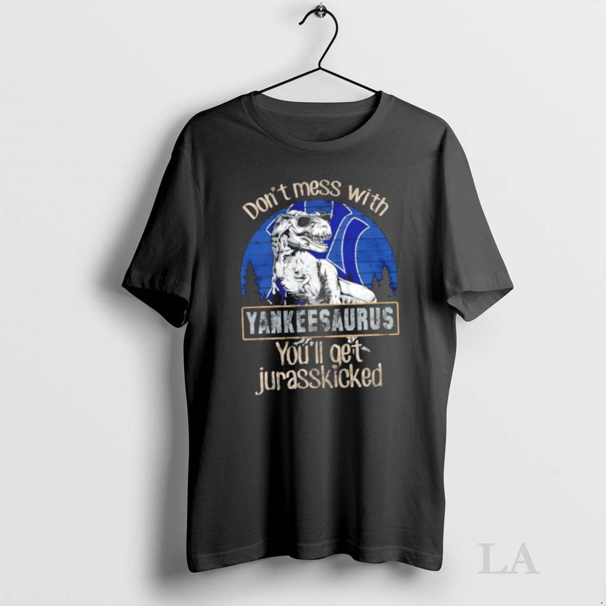 Original New York Yankees Dont Mess With Yankeesaurus Youll Get Jurasskicked T-Shirts, Hoodie, Sweatshirt | InkNestWear.com