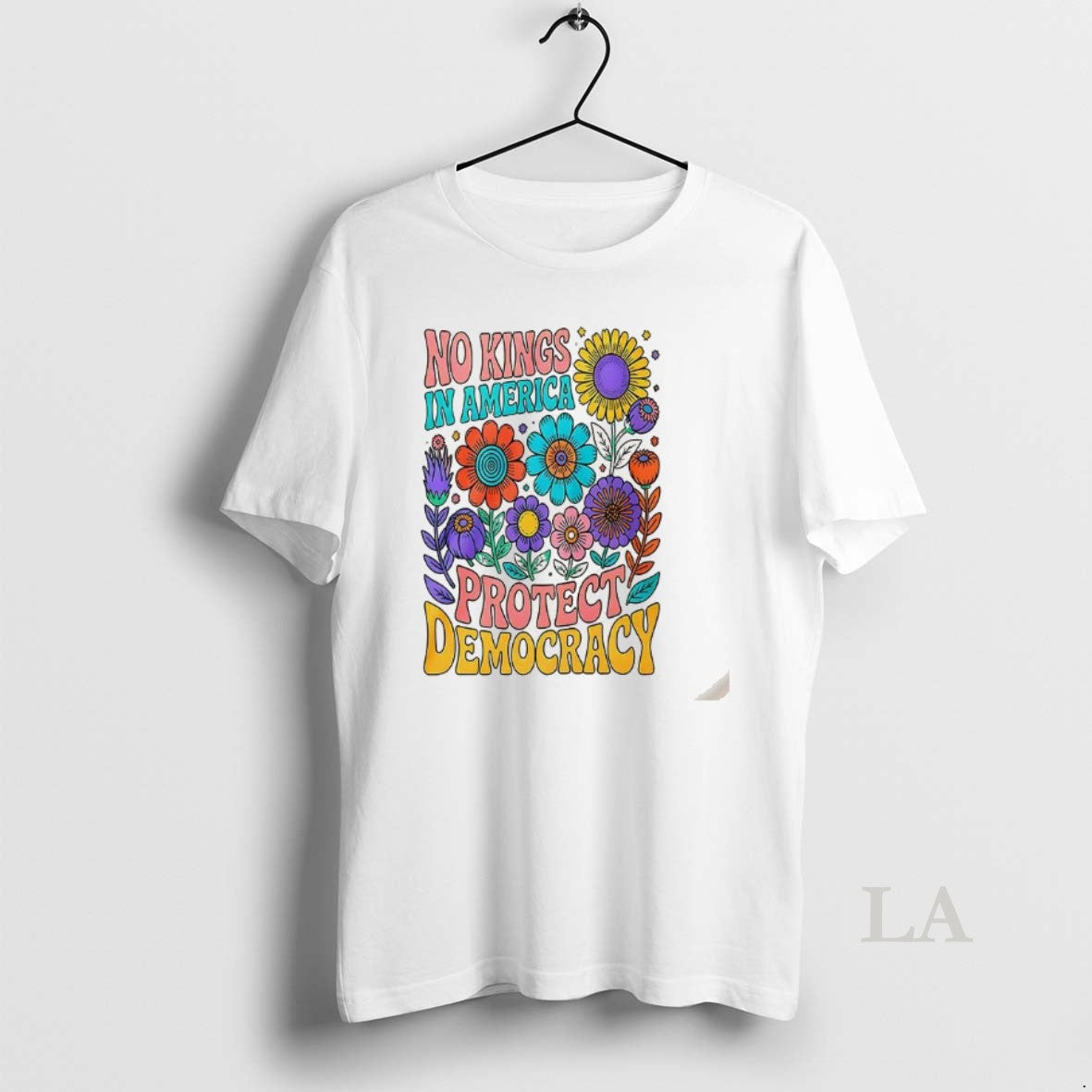 Original No King In American Protect Democracy Flower T-Shirts, Hoodie, Sweatshirt | InkNestWear.com
