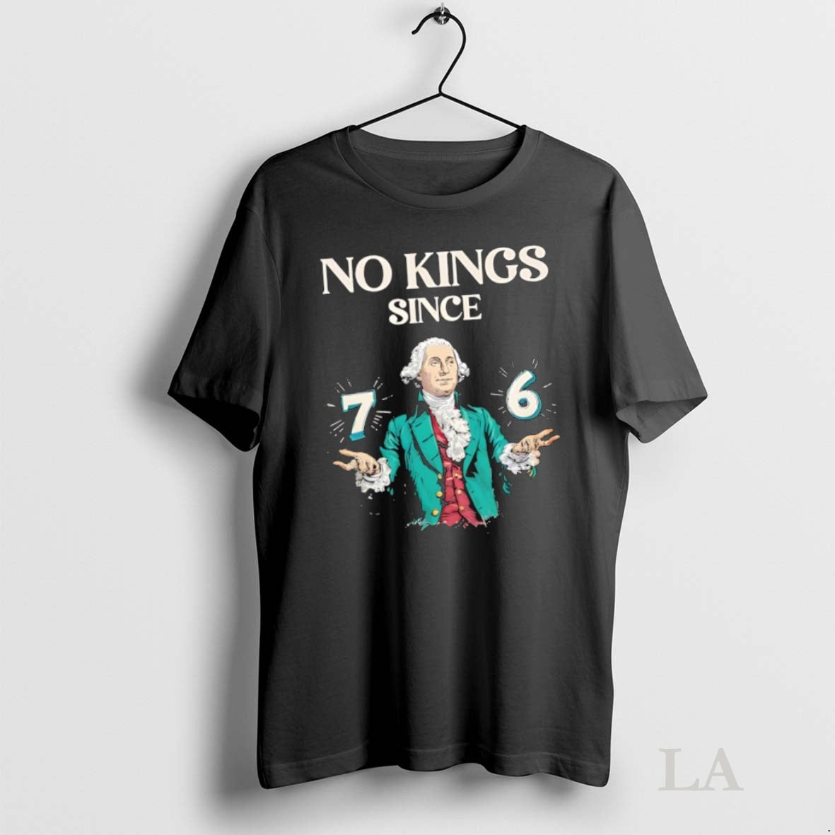 Original No Kings Since 76 George Washington T-Shirts, Hoodie, Sweatshirt