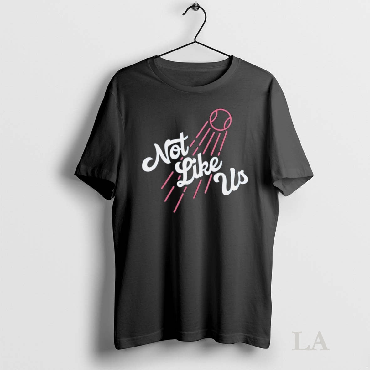 Original Not Like Us About Los Angeles Dodgers T-Shirts, Hoodie, Sweatshirt