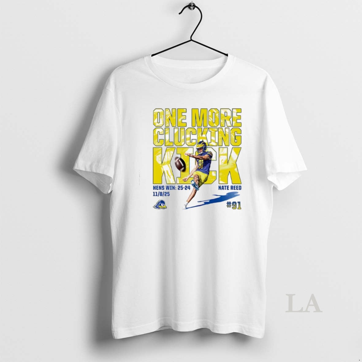Original One More Clucking Kick Delaware Fightin Blue Hens T-Shirts, Hoodie, Sweatshirt | InkNestWear.com