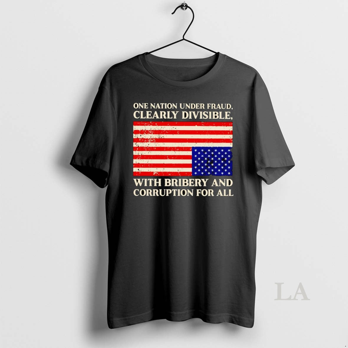 Original One Nation Under Fraud Clearly Divisible With Bribery And Corruption For All T-Shirts, Hoodie, Sweatshirt