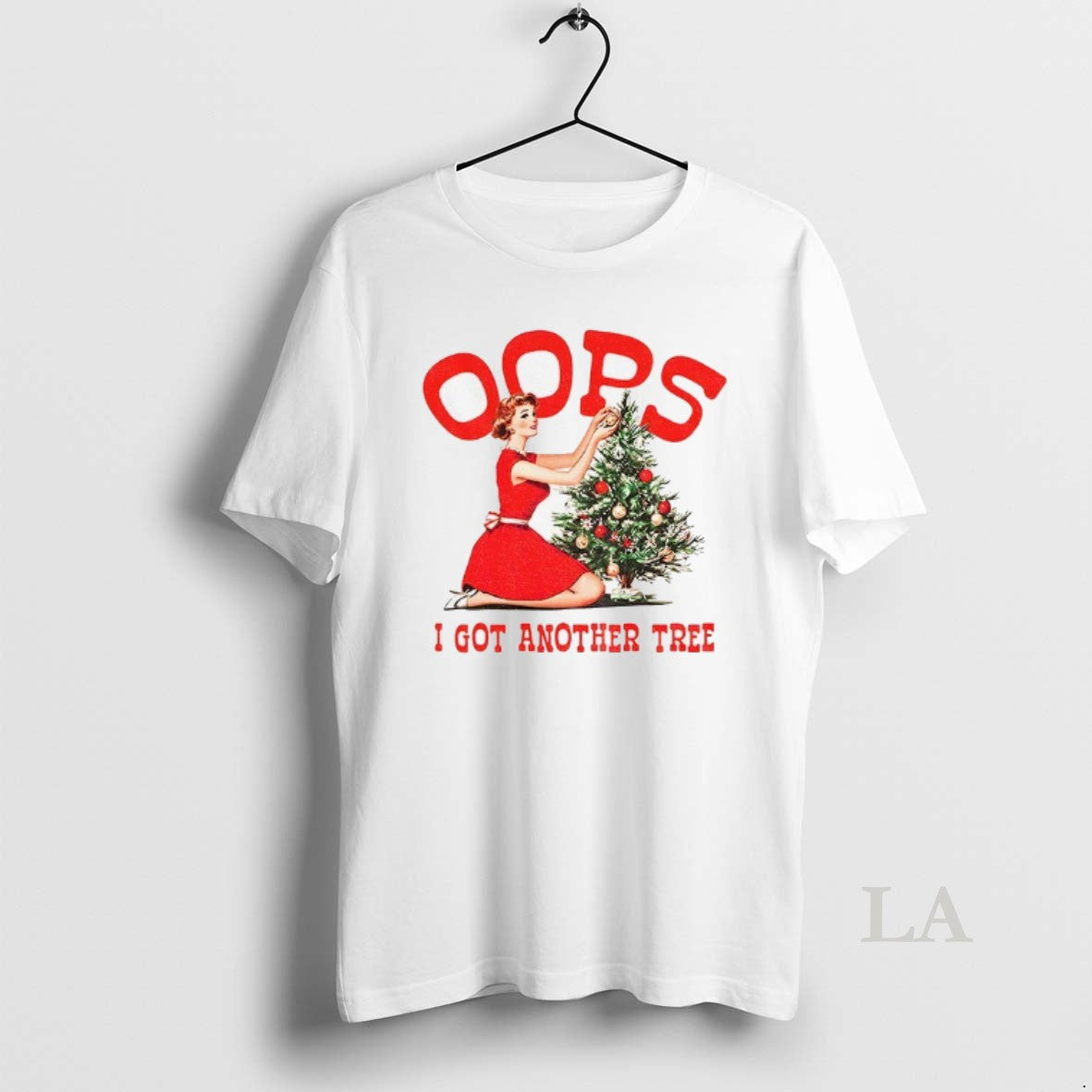 Original Oops I Got Another Tree Merry Christmas T-Shirts, Hoodie, Sweatshirt | InkNestWear.com