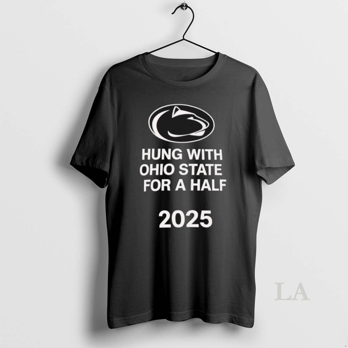 Original Penn State Nittany Lions Hung With Ohio State For A Half 2025 T-Shirts, Hoodie, Sweatshirt | InkNestWear.com