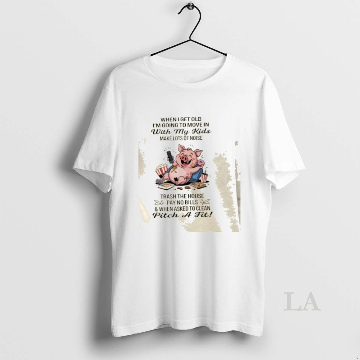 Original Pig When I Get Old Im Going To Move In With My Kids Make T-Shirts, Hoodie, Sweatshirt | InkNestWear.com