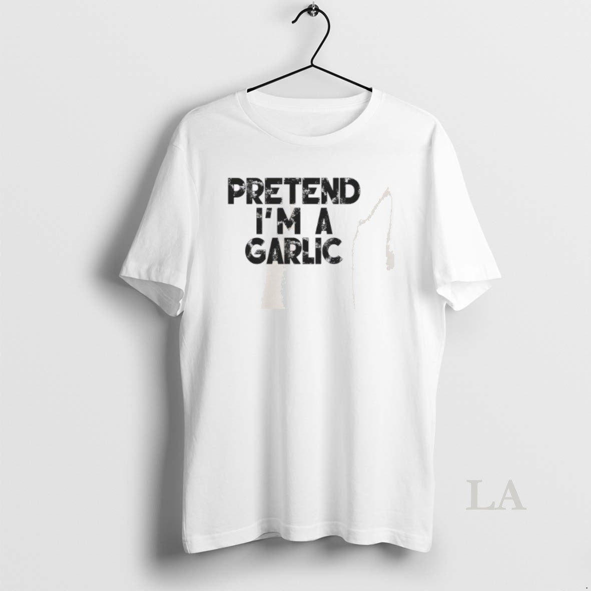Original Pretend Im A Garlic T-Shirts, Hoodie, Sweatshirt | InkNestWear.com