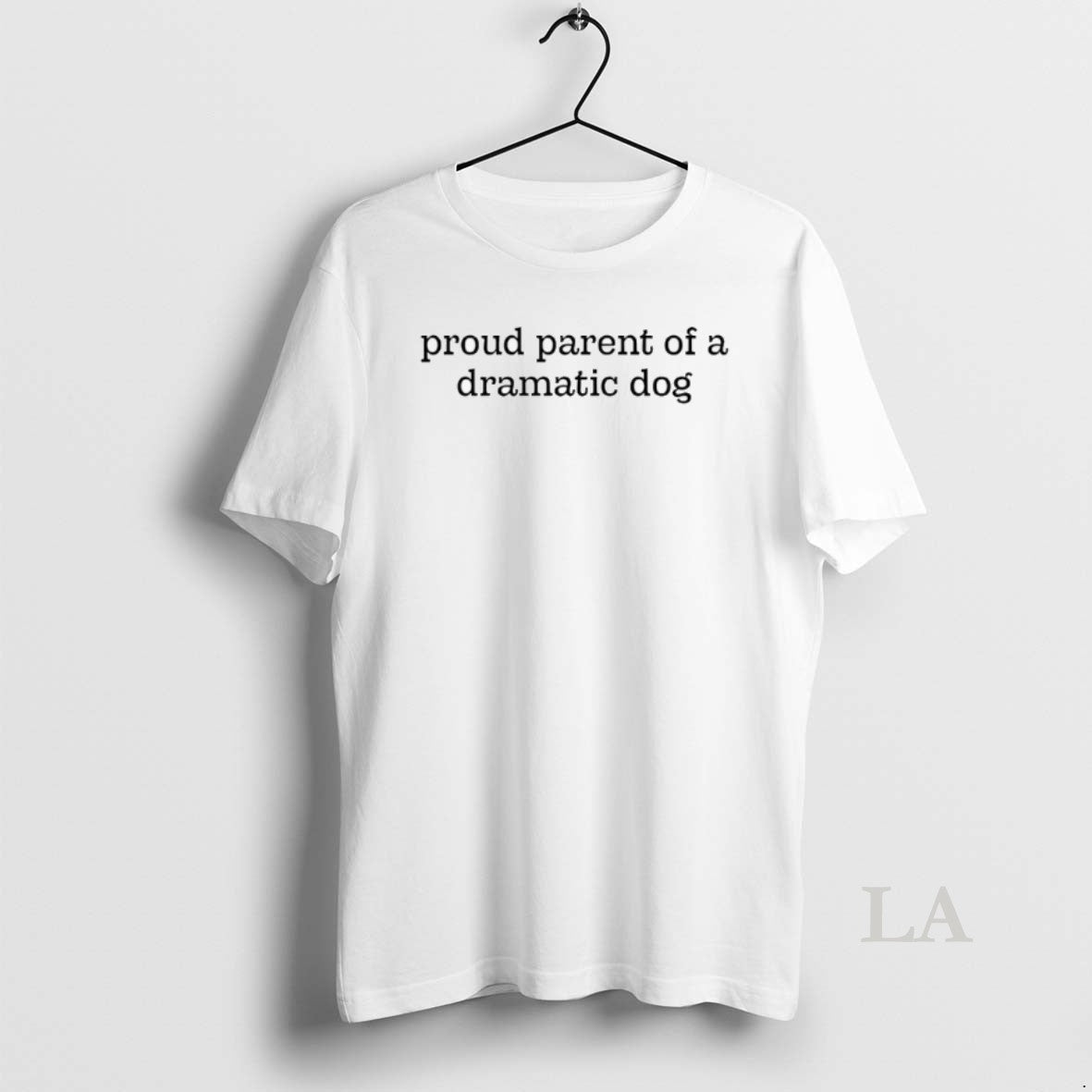 Original Proud Parent Of A Dramatic Dog T-Shirts, Hoodie, Sweatshirt | InkNestWear.com